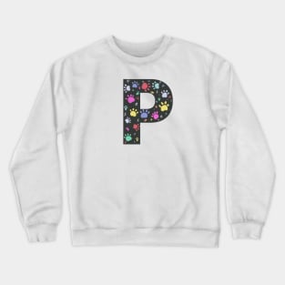 P letter  with colorful paw print Crewneck Sweatshirt